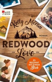 Redwood Love - Es beginnt mit einem Blick - Cover