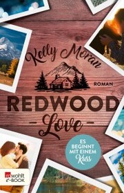 Redwood Love - Es beginnt mit einem Kuss - Cover