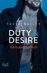 Duty & Desire - Verboten sinnlich