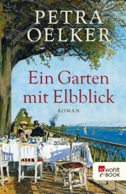 Ein Garten mit Elbblick - Cover