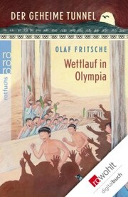 Der geheime Tunnel: Wettlauf in Olympia - Cover