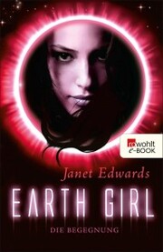 Earth Girl: Die Begegnung