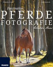 Faszination Pferdefotografie - Cover