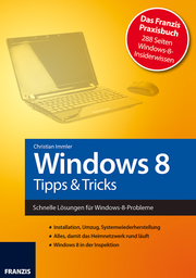 Windows 8 - Tipps & Tricks