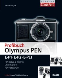 Profibuch Olympus PEN: E-P1, E-P2, E-PL1
