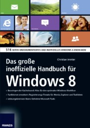 Das große inoffizielle Windows 8 Handbuch