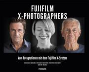 Fujifilm X-PHOTOGRAPHERS