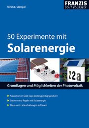 50 Experimente mit Solarenergie