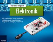 Das Franzis Lernpaket Elektronik