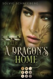 A Dragon's Home (The Dragon Chronicles 4) - Cover