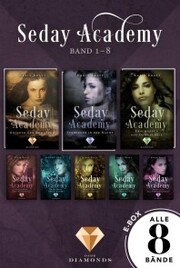 Sammelband der romantischen Fantasy-Serie »Seday Academy« Band 1-8 (Seday Academy)