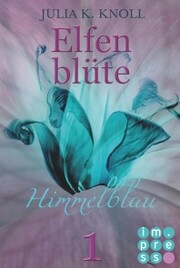 Himmelblau (Elfenblüte, Teil 1) - Cover