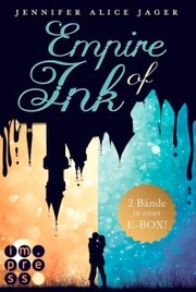 Empire of Ink: Alle Bände der Fantasy-Reihe über die Magie der Tinte in einer E-Box!