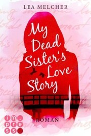 My Dead Sister's Love Story (Roman)
