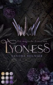 Die magische Krone von Lyoness (Lyoness 1) - Cover