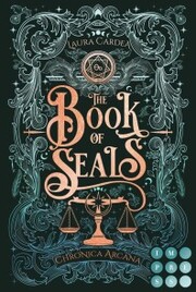 The Book of Seals (Chronica Arcana 3)