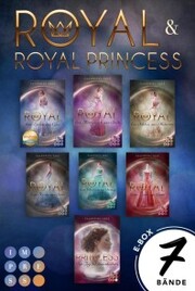 Royal: Royal-Mega-E-Box: Alle Bände der märchenhaft-romantischen Fantasyreihe »Royal« (Band 1-6 inklusive Spin-off)