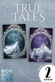 True Tales: Märchenhafter Romantasy-Sammelband für kuschelige Lesestunden