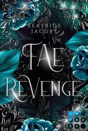 Wicked Hearts: Fae Revenge