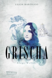 Grischa 2: Eisige Wellen - Cover