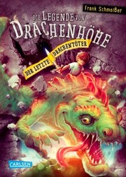 Die Legende von Drachenhöhe 3: Der letzte Drachentöter - Cover