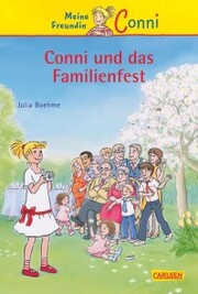 Conni Erzählbände 25: Conni und das Familienfest