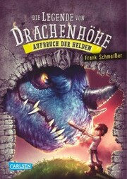 Die Legende von Drachenhöhe 2: Aufbruch der Helden - Cover