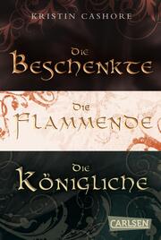 Die Beschenkte/Die Flammende/Die Königliche - Sammelband der Fantasy-Serie (Die sieben Königreiche)