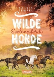 Wilde Horde 3: Seelenpferde - Cover
