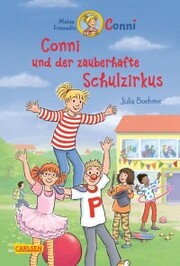 Conni Erzählbände 37: Conni und der zauberhafte Schulzirkus - Cover