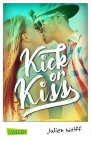Kick or Kiss - Cover
