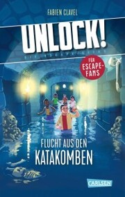 Unlock! 1: Flucht aus den Katakomben - Cover