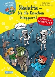 Lesenlernen mit Spaß - Minecraft 7: Skelette - bis die Knochen klappern!