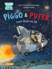 Piggo und Puter: Vom Stall ins All - Cover