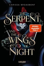 The Serpent and the Wings of Night (Crowns of Nyaxia 1) - Cover