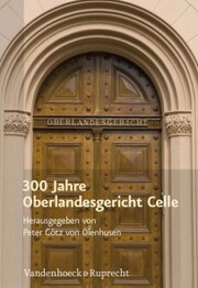 300 Jahre Oberlandesgericht Celle