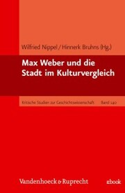 Max Weber und die Stadt im Kulturvergleich - Cover