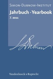 Jahrbuch des Simon-Dubnow-Instituts / Simon Dubnow Institute Yearbook X (2011)