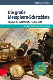 Die große Metaphern-Schatzkiste - Band 2: Die Systemische Heldenreise - Cover