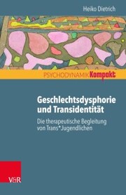 Geschlechtsdysphorie und Transidentität - Cover