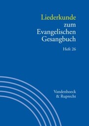 Liederkunde zum Evangelischen Gesangbuch. Heft 26 - Cover