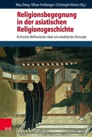 Religionsbegegnung in der asiatischen Religionsgeschichte - Cover
