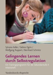 Gelingendes Lernen durch Selbstregulation - Cover