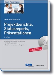 Projektberichte, Statusreports, Präsentationen