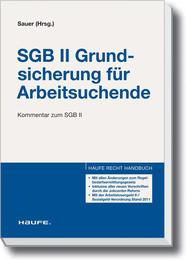 SGB II Grundsicherung für Arbeitsuchende