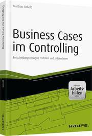 Business Cases im Controlling