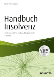Handbuch Insolvenz - inkl. Arbeitshilfen online