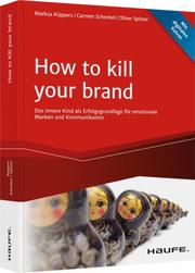 How To Kill Your Brand