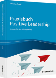 Praxisbuch Positive Leadership - Cover