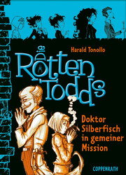 Die Rottentodds - Band 6 - Cover